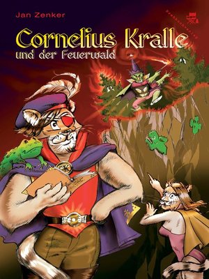 cover image of Cornelius Kralle und der Feuerwald